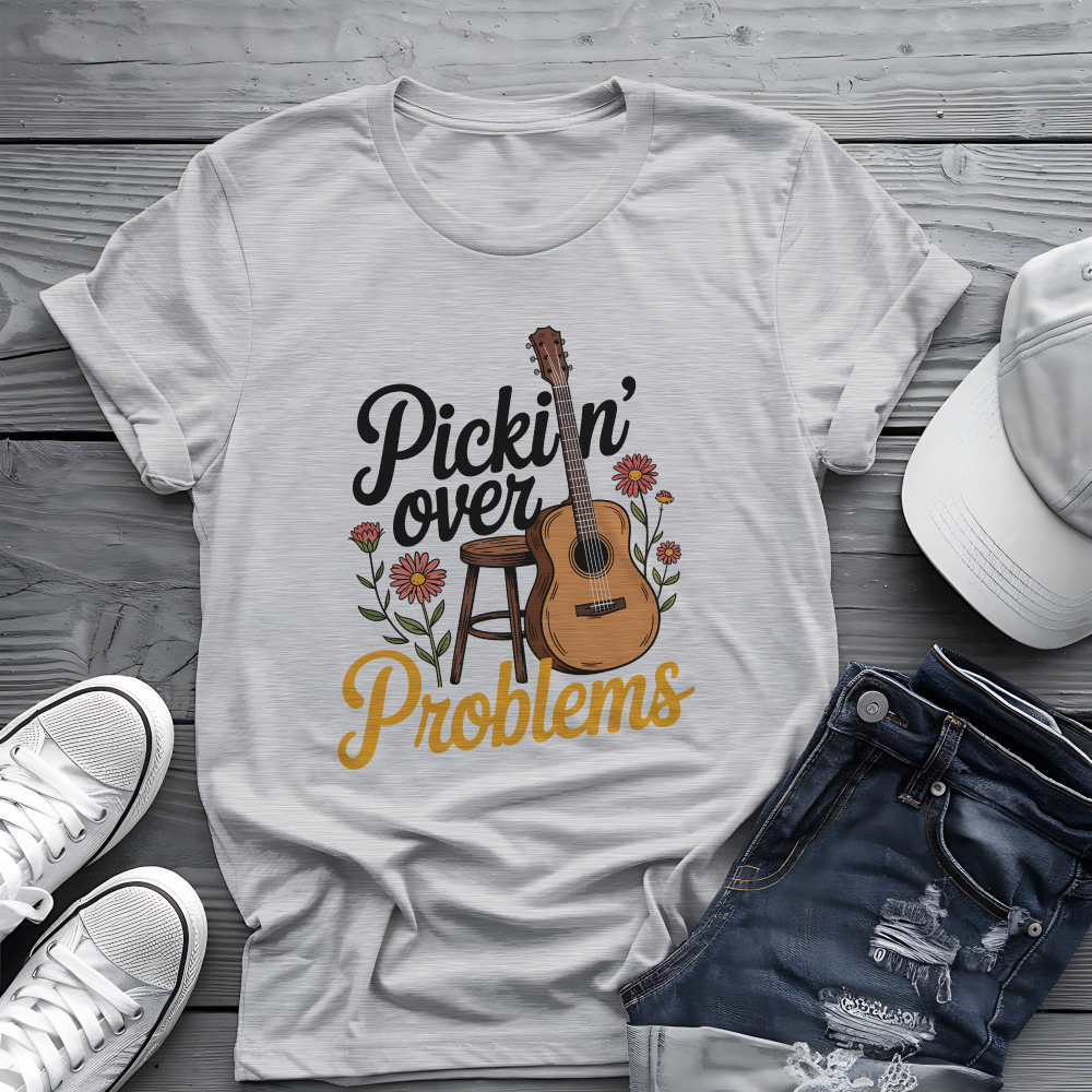 Pickin' Over Problems Tee πΈ Funny Acoustic Guitar Folk Shirt