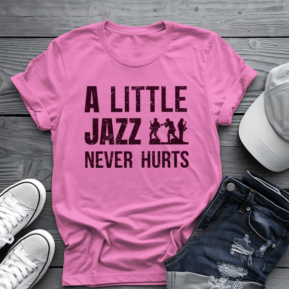 A Little Jazz Tee π· Funny Jazz Music Shirt - Jazz Lover Gift