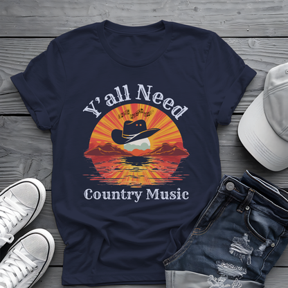 Y'all Need Country Tee 🤠🎶 Sunset Cowboy Hat Shirt