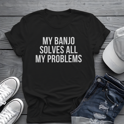 Banjo Problem Solver Tee 🎸 Funny Banjo Player Shirt