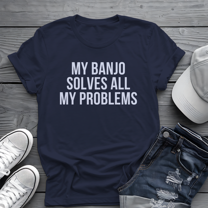 Banjo Problem Solver Tee 🎸 Funny Banjo Player Shirt
