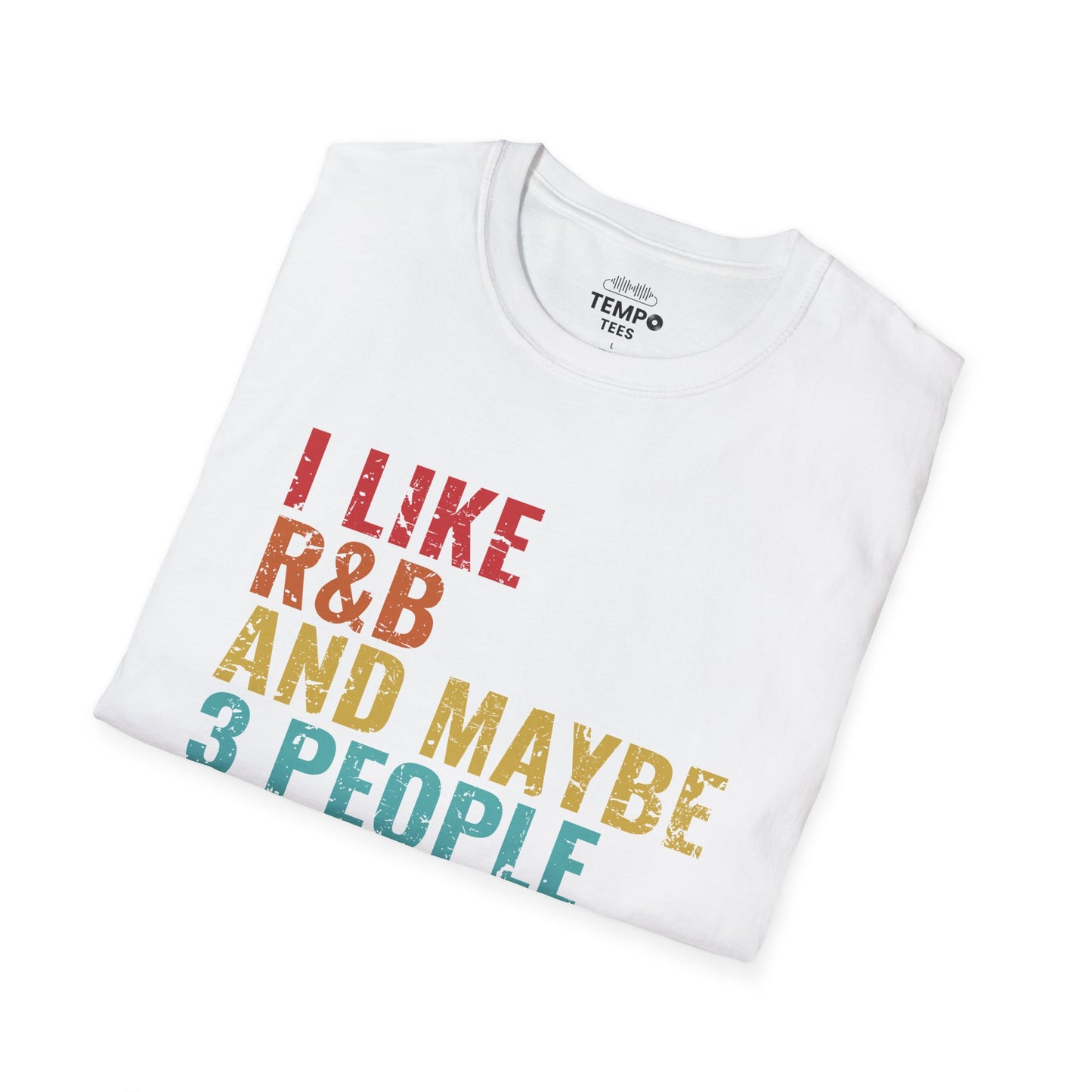 I Like R&B and Maybe 3 People Tee 🎤 Funny Introverted R&B Shirt - Retro Design