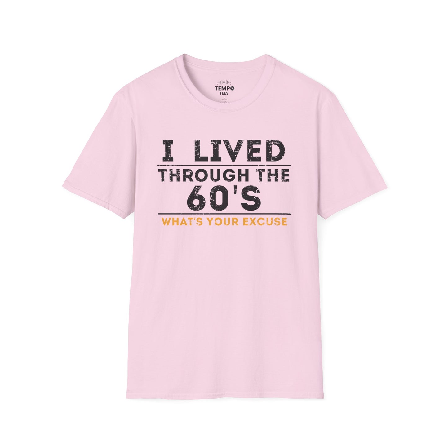 I Lived Through The 60's Tee ✌️ Vintage Humor Shirt