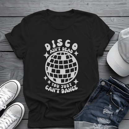 Disco Ain't Dead Tee 🕺 Funny Retro 70s Shirt