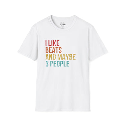 I Like Beats and Maybe 3 People Tee 🎧 Funny Hip Hop Music Shirt - Retro Design