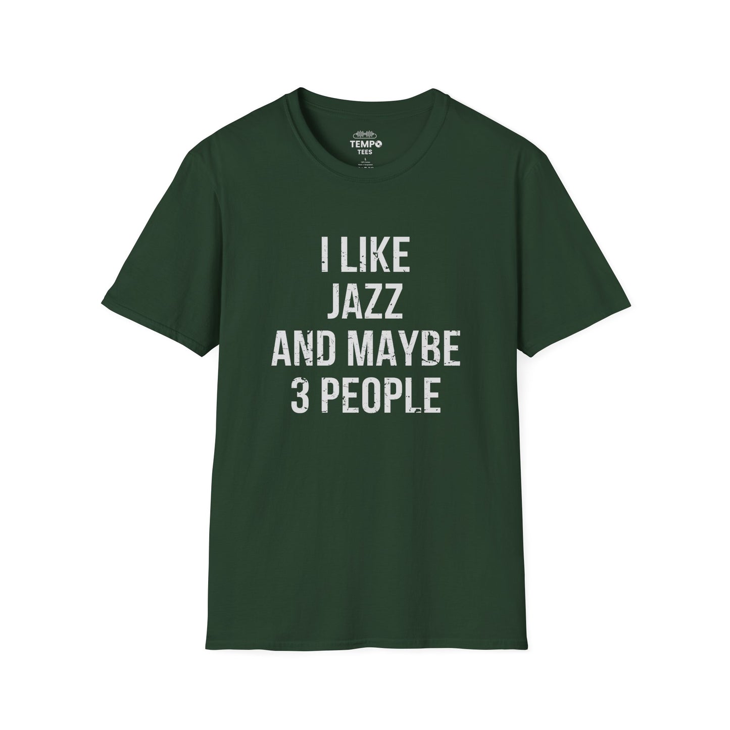 I Like Jazz and Maybe 3 People Tee 🎷 Bold Introverted Jazz Shirt - Distressed Design