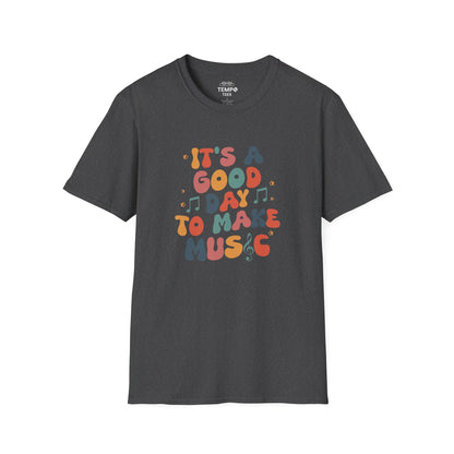 It's A Good Day To Make Music Tee 🎶 Retro Inspired Musician Shirt - Positive Vibes