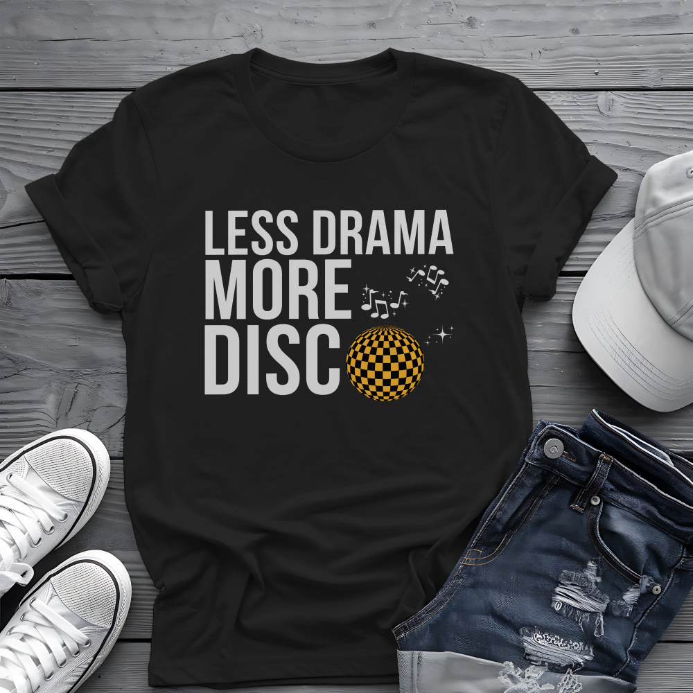 Less Drama More Disco Tee 🕺 Funny Retro 70s Shirt