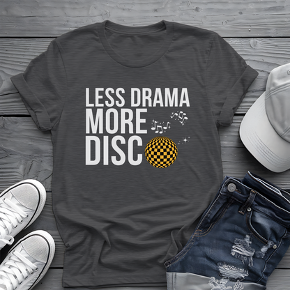 Less Drama More Disco Tee 🕺 Funny Retro 70s Shirt