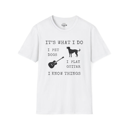 It's What I Do Tee 🐕🎸 Funny Dog & Guitar Shirt