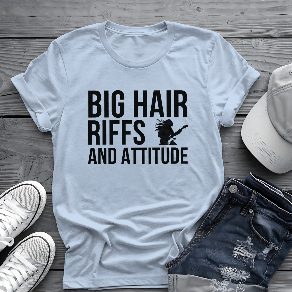 Big Hair Riffs And Attitude Tee 🎸 80s Rock Music Shirt