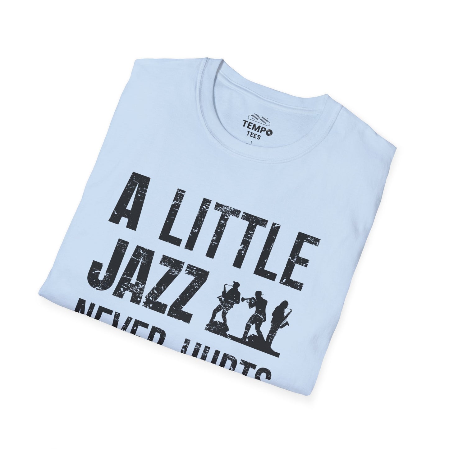 A Little Jazz Tee 🎷 Funny Jazz Music Shirt - Jazz Lover Gift