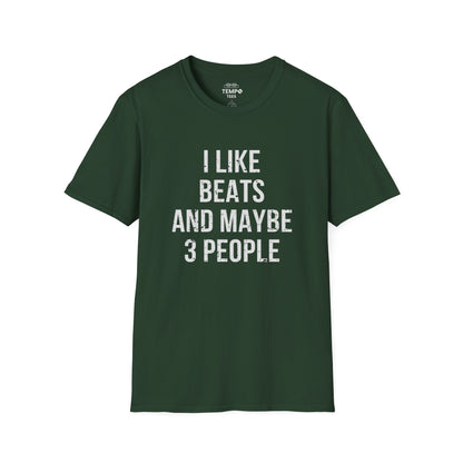 I Like Beats and Maybe 3 People Tee 🎧 Bold Hip Hop Music Shirt