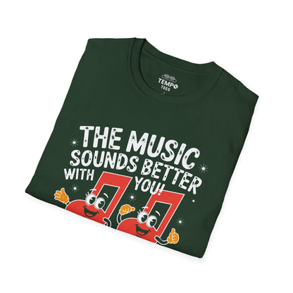 Music Sounds Better With You Tee 🎶 Funny Friendship Shirt - Music Lover Gift