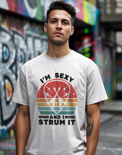 I'm Sexy and I Strum It Tee 🎸 Retro Guitar Pick Shirt - Funny Musician Gift