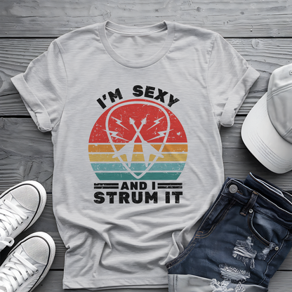 I'm Sexy and I Strum It Tee 🎸 Retro Guitar Pick Shirt - Funny Musician Gift