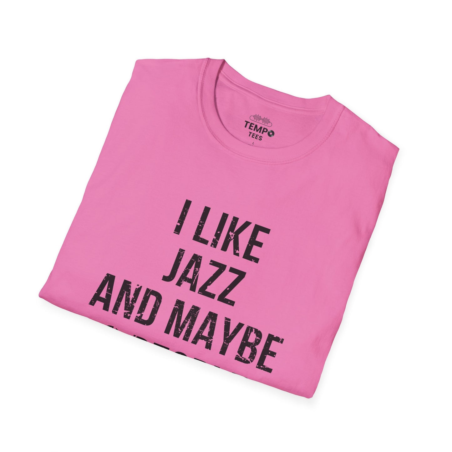 I Like Jazz and Maybe 3 People Tee 🎷 Bold Introverted Jazz Shirt - Distressed Design