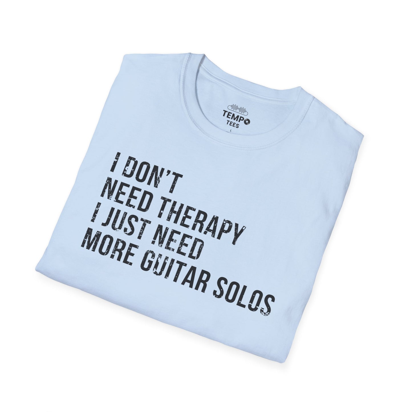 More Guitar Solos Tee 🎸 Funny Guitarist Shirt