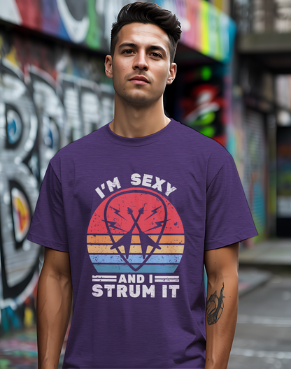 I'm Sexy and I Strum It Tee 🎸 Retro Guitar Pick Shirt - Funny Musician Gift