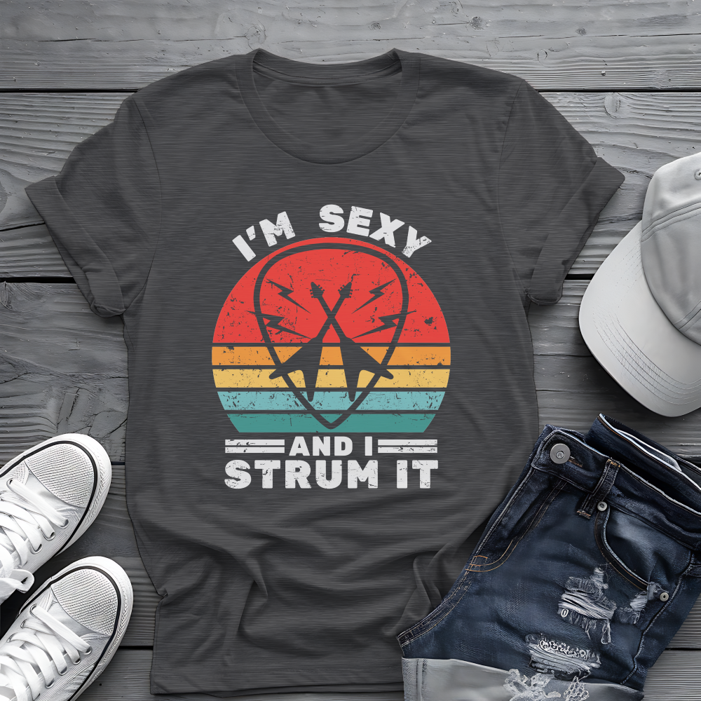 I'm Sexy and I Strum It Tee 🎸 Retro Guitar Pick Shirt - Funny Musician Gift