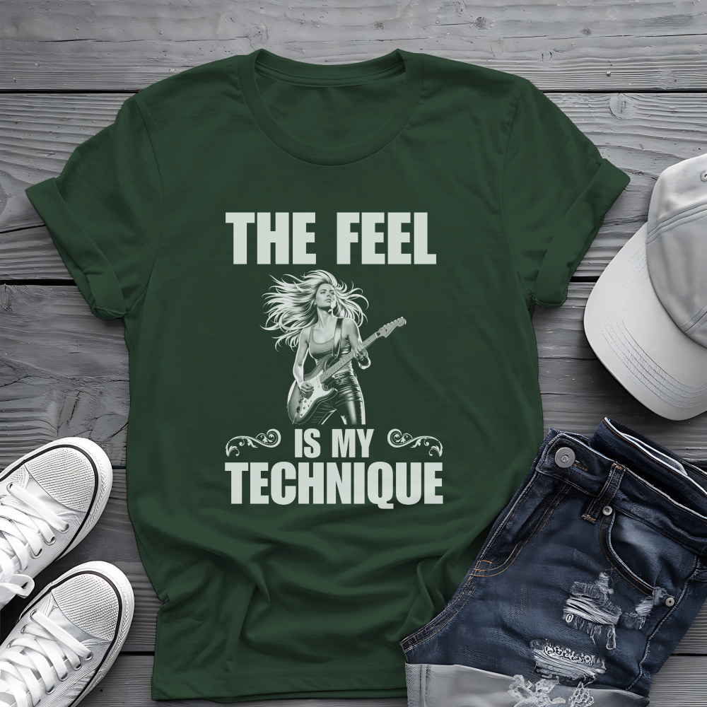 The Feel Is My Technique Shirt 🎸 Guitar Lovers Tee