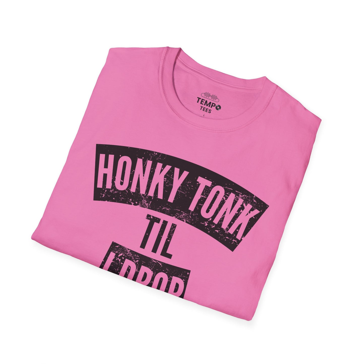 Honky Tonk Til I Drop Tee 🎸 Funny Country Music Shirt