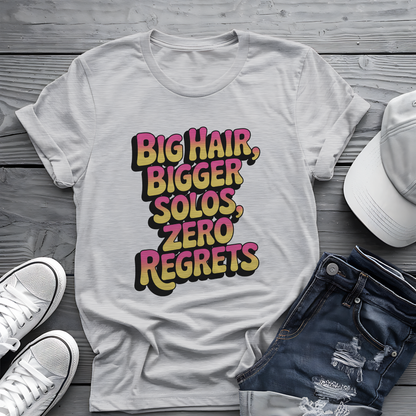 Big Hair & Solos Tee 🎸 80s Rock Attitude Shirt - Funny Music