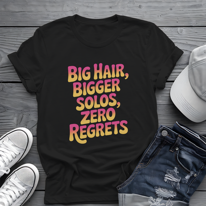 Big Hair & Solos Tee 🎸 80s Rock Attitude Shirt - Funny Music