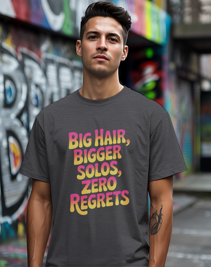 Big Hair & Solos Tee 🎸 80s Rock Attitude Shirt - Funny Music