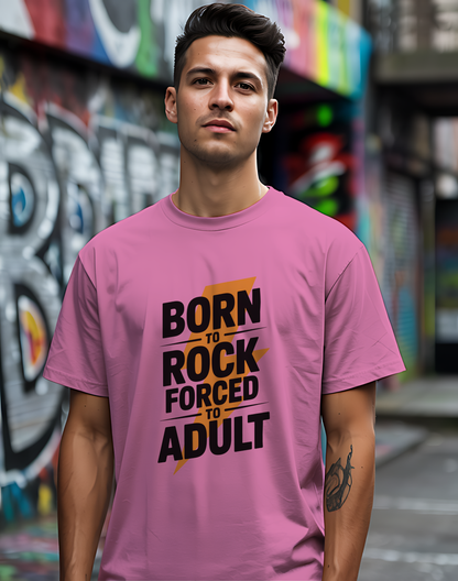 Born to Rock Tee 🤘 Funny Adulting Music Shirt - Rock Humor