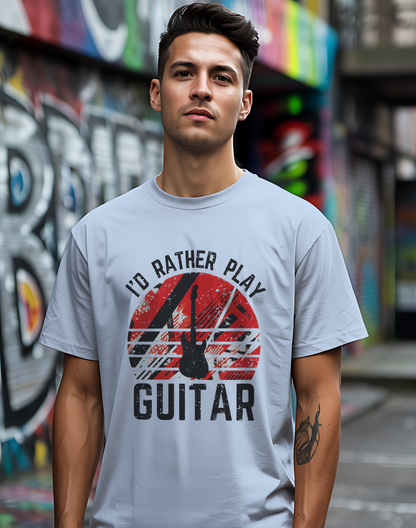 I’d Rather Play Guitar T-Shirt – Vintage Rock Musician Tee for Guitarists