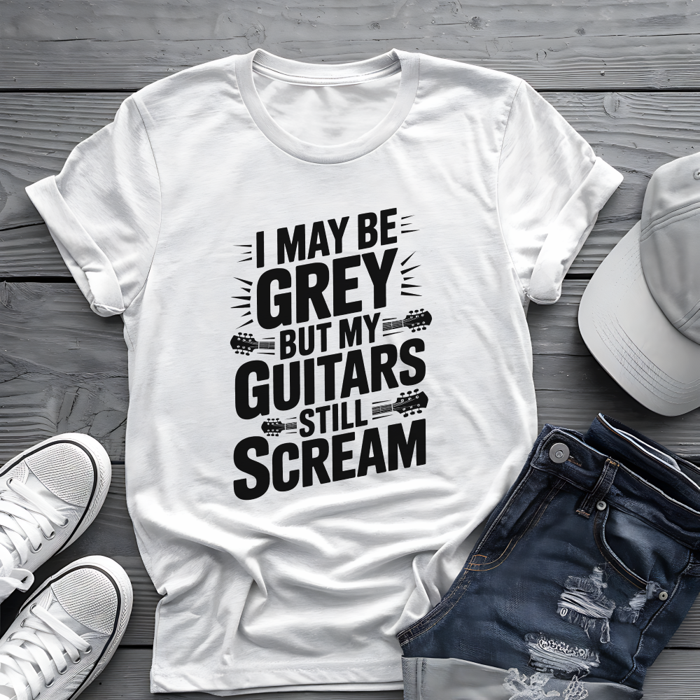 My Guitars Still Scream Tee 🎸 Funny Rock Musician Senior Shirt