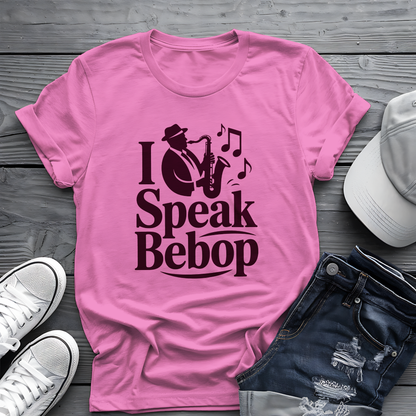 I Speak Bebop Tee 🎷 Funny Jazz Musician Shirt
