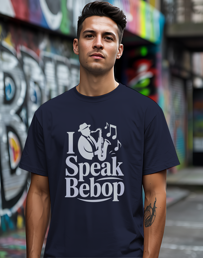 I Speak Bebop Tee 🎷 Funny Jazz Musician Shirt