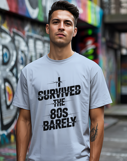 Survived The 80s Tee 😂 Retro Nostalgia Funny Shirt