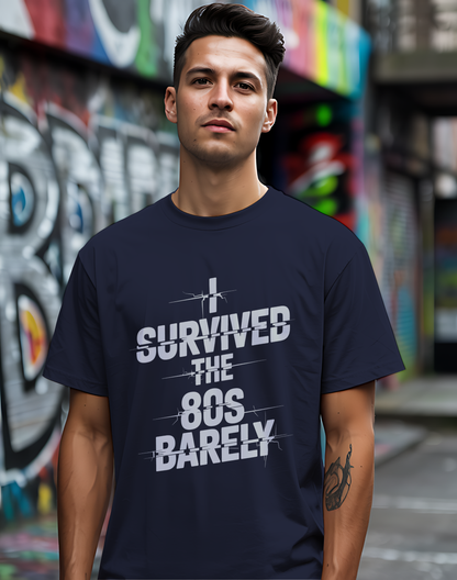 Survived The 80s Tee 😂 Retro Nostalgia Funny Shirt