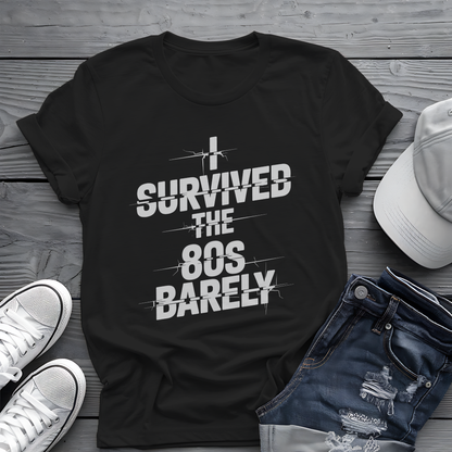 Survived The 80s Tee 😂 Retro Nostalgia Funny Shirt