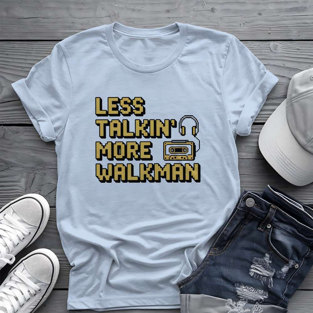 Less Talkin' More Walkman Tee 🎧 80s Retro Music Funny Introvert Shirt