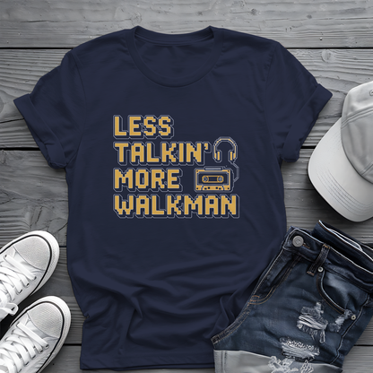 Less Talkin' More Walkman Tee 🎧 80s Retro Music Funny Introvert Shirt