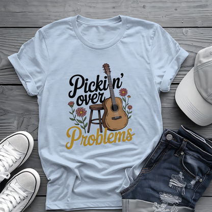 Pickin' Over Problems Tee 🎸 Funny Acoustic Guitar Folk Shirt