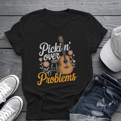 Pickin' Over Problems Tee 🎸 Funny Acoustic Guitar Folk Shirt