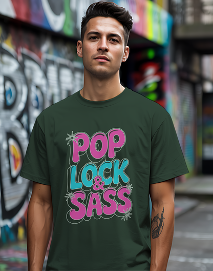 Pop Lock & Sass Tee 🕺 Retro Dance Music Sassy Shirt