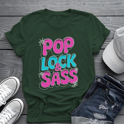 Pop Lock & Sass Tee 🕺 Retro Dance Music Sassy Shirt