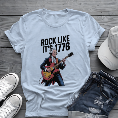 Rock Like 1776 Tee 🎸 Patriotic 4th of July Guitar Shirt - Founding Father Shirt