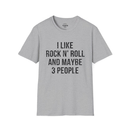 I Like Rock N' Roll and Maybe 3 People Tee 🎸 Bold Introverted Rock Shirt - Distressed Design