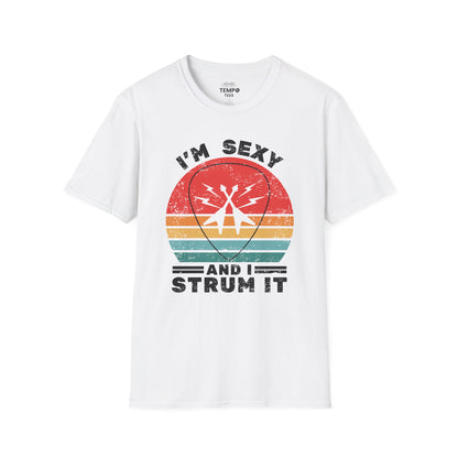 I'm Sexy and I Strum It Tee 🎸 Retro Guitar Pick Shirt - Funny Musician Gift