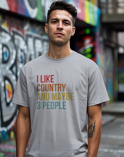 I Like Country and Maybe 3 People Tee 🤠 Funny Introvert Country Shirt - Retro Design
