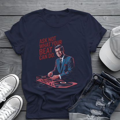 Kennedy Beats Tee 🎧 JFK DJ Music Shirt - Patriotic Humor Gift