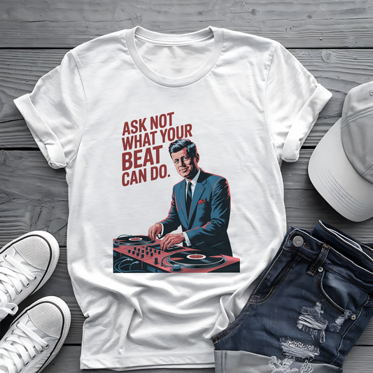 Kennedy Beats Tee 🎧 JFK DJ Music Shirt - Patriotic Humor Gift