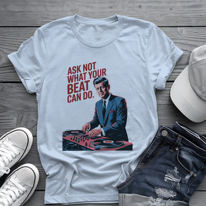 Kennedy Beats Tee 🎧 JFK DJ Music Shirt - Patriotic Humor Gift